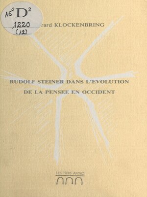 cover image of Rudolf Steiner dans l'évolution de la pensée en Occident